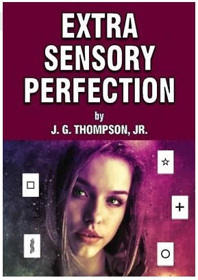 Extra Sensory Perfection by J. G. Thompson Jr. - Click Image to Close